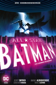 All Star Batman Tom 3 Pierwszy sojusznik in polish