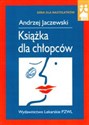 Książka dla chłopców - Andrzej Jaczewski