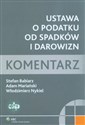 Ustawa o podatku od spadków i darowizn Komentarz to buy in USA