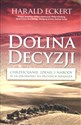 Dolina Decyzji Chrześcijanie, Izrael i narody w oczekiwaniu na przyjście Mesjasza - Polish Bookstore USA