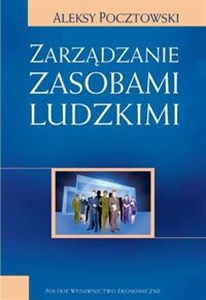 Zarządzanie zasobami ludzkimi Strategie - Procesy - Metody polish books in canada