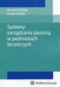 Systemy zarządzania jakością w podmiotach leczniczych in polish