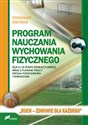 Program nauczania wychowania fizycznego dla II i III etapu edukacyjnego wraz z planami pracy; szkoła podstawowa i gimnazjum in polish