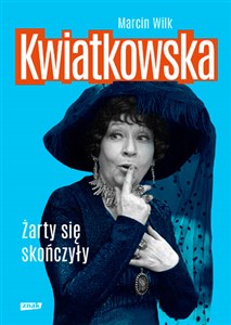 Kwiatkowska Żarty się skończyły Canada Bookstore