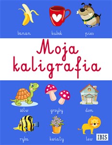 Moja kaligrafia wyd. 2  