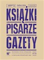 Książki pisarze gazety Żydowskie życie literackie w Warszawie w latach 1918-1942 