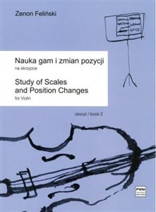 Nauka gam i zmian pozycji na skrzypce z.2  Polish Books Canada