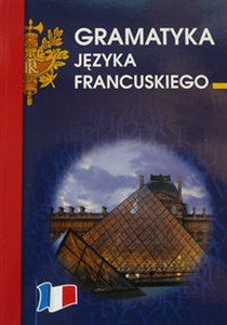 Gramatyka języka francuskiego - Polish Bookstore USA