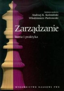 Zarządzanie Teoria i praktyka polish usa