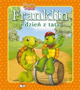 Franklin i dzień z tatą 