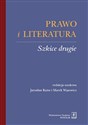 Prawo i literatura Szkice drugie Szkice drugie - Jarosław Kuisz, Marek (red. nauk.) Wąsowicz  