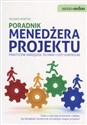 Poradnik menedżera projektu Praktyczne narzędzia, techniki i listy kontrolne  