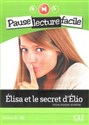 Elisa et le secret d'Elio + Cd audio - Sylvie Poisson-Quinton 