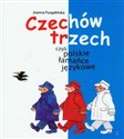 Czechów Trzech czyli polskie łamańce językowe to buy in USA