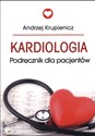 Kardiologia Podręcznik dla pacjentów - Polish Bookstore USA