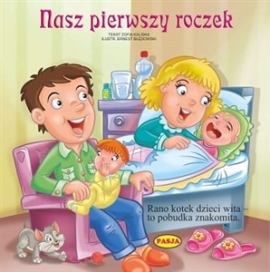 Nasz pierwszy roczek  