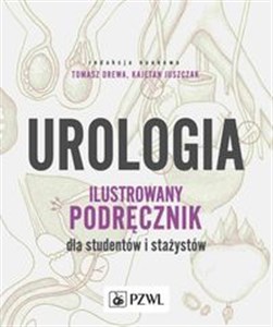 Urologia. Ilustrowany podręcznik dla studentów i stażystów  Canada Bookstore
