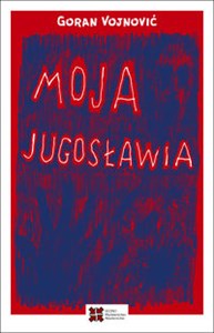 Moja Jugosławia buy polish books in Usa