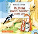 [Audiobook] Klinika Małych Zwierząt w Leśnej Górce  