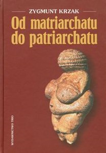 Od matriarchatu do patriatchatu Canada Bookstore