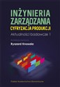 Inżynieria zarządzania. Cyfryzacja produkcji pl online bookstore