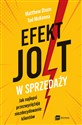 Efekt JOLT w sprzedaży Jak najlepsi przezwyciężają niezdecydowanie klientów Bookshop