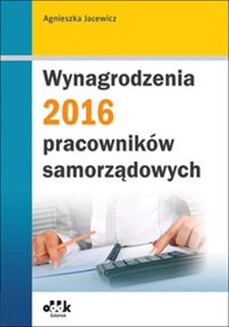 Wynagrodzenia 2016 pracowników samorządowych online polish bookstore