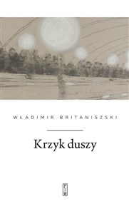 Krzyk duszy - Polish Bookstore USA