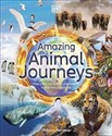 Amazing Animal Journeys  