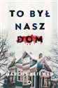 To był nasz dom - Marcus Kliewer
