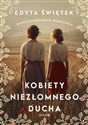 Kobiety niezłomnego ducha Sandomierskie wzgórza 4 Polish bookstore