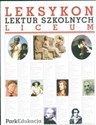 Leksykon Lektur Szkolnych  Liceum pl online bookstore