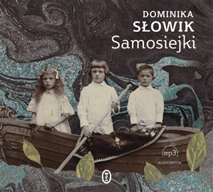 [Audiobook] Samosiejki 