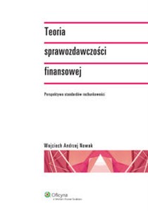 Teoria sprawozdawczości finansowej Polish Books Canada