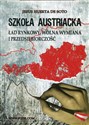 Szkoła Austriacka Ład rynkowy wolna wymiana i przedsiębiorczość - Soto Jesus Huerta De