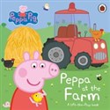 Peppa Pig: Peppa at the Farm  pl online bookstore