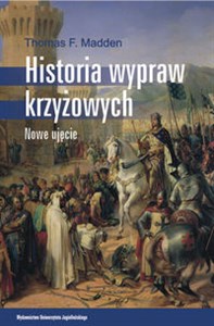 Historia wypraw krzyżowych Nowe ujęcie to buy in Canada