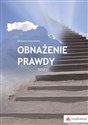 Obnażenie prawdy Tom 1  
