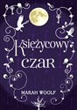 Saga księżycowa Tom 2 Księżycowy czar  