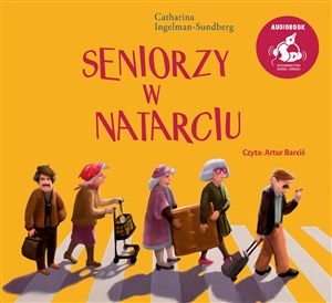 Seniorzy w natarciu Polish Books Canada