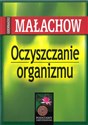 Oczyszczanie organizmu - Gienadij Małachow Polish bookstore