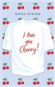 I Love You, Cherry polish usa