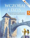 Wczoraj i dziś 5 Historia i społeczeństwo podręcznik Szkoła podstawowa - Grzegorz Wojciechowski