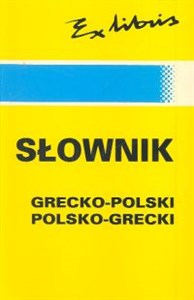 Słownik grecko - polski polsko - grecki in polish