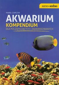 Akwarium Kompendium dla początkujących i zaawansowanych buy polish books in Usa