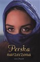 Perska narzeczona 