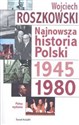 Najnowsza historia Polski 1945-1980 t.2 Bookshop
