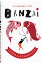 Banzai Japonia dla dociekliwych books in polish