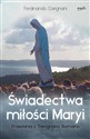 Świadectwa miłości Maryi Przesłania z Trevignano Romano Bookshop