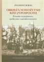 Obrzeża nowożytnej Rzeczypospolitej Kwestie wyznaniowe, społeczne i narodowościowe  